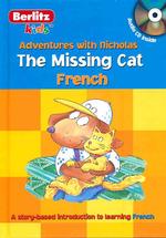 La Chatte Perdue / the Missing Cat (Les Aventures Avec Nicolas / Adventures with Nicholas) （1 HAR/COM）