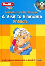 A Visit to Grandma / Une Visite Chez Grand-mere (Les aventures avec Nicolas / Adventures with Nicholas) （HAR/COM）