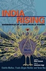 India Rising : Emergence of a New World Power