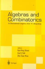 Algebras and Combinatorics : International Congress, 1997, Hong Kong