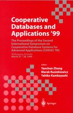 Cooperative Databases and Applications '99 : The Proceedings of the Second International Symposium on Cooperative Database Systems for Advanced Applic