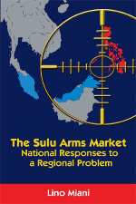 The Sulu Arms Market : National Responses to a Regional Problem