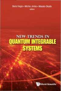 New Trends in Quantum Integrable Systems : Proceedings of the Infinite Analysis 09
