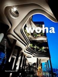 WOHA : Selected Projects