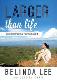 Larger than Life : Celebrating the Human Spirit