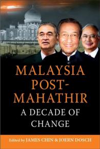 Malaysia Post-Mahathir : A Decade of Change