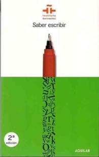 Saber escribir/ Learn to write