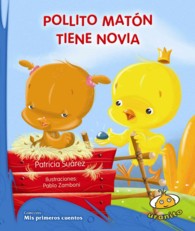 Pollito Maton Tiene Novia