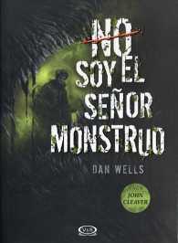 No soy el seor monstruo / Mr. Monster (John Cleaver)