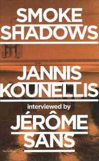 Smoke Shadows : Jannis Kounellis Interviewed