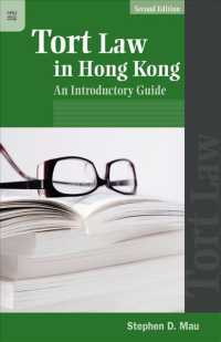Tort Law in Hong Kong : An Introductory Guide （2ND）
