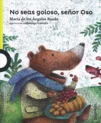 No Seas Goloso, Señor Oso (Descubrimos)