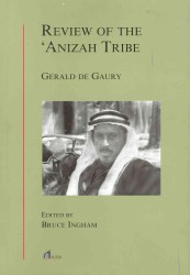 Review of the 'Anizah Tribe'