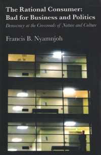 The Rational Consumer: Bad for Business and Politics: Democracy at the Crossroads of Nature and Culture