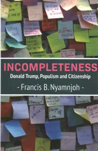 Incompleteness : Donald Trump, Populism and Citizenship