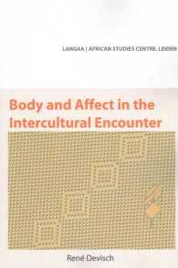 Body and Affect in the Intercultural Encounter -- Paperback / softback