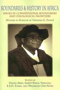 Boundaries & History in Africa : Issues in Conventional Boundaries and Ideological Frontiers