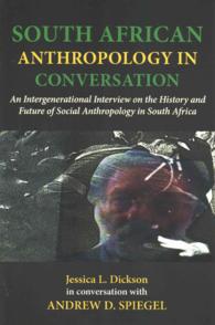 South African Anthropology in Conversation. An Intergenerational Interview on the History and Future of Social Anthropology in South Africa