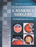 Art & Science of Cataract Surgery