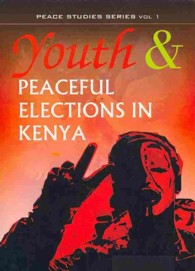 Youth and Peaceful Elections in Kenya
