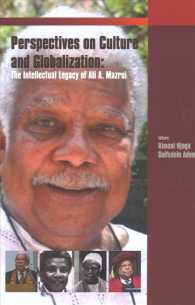 Critical Perspectives on Culture and Globalisation : The Intellectual Legacy of Ali Mazrui