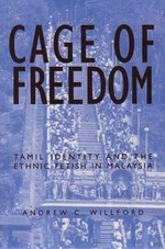 Cage Of Freedom : Tamil Identity And Ethnic Feti