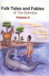 Folk Tales and Fables from the Gambia 〈4〉