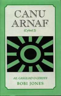 Canu Arnaf (Cyfrol 2) - Ail Gasgliad o Gerddi