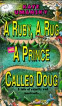 Ruby, a Rug and a Prince Called Doug