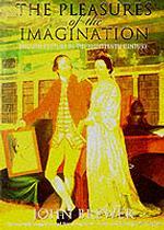 Pleasures of the Imagination -- Paperback