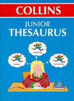 Collins Junior Thesaurus (Thesaurus) -- Paperback