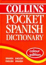 Collins Pocket Spanish Dictionary -- Hardback （2 Rev ed）