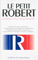 Petit Robert : Dictionnaire de la Langue Francaise -- Hardback (French Language Edition) （2 Rev ed）