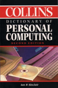 Personal Computing (Collins Dictionary of) -- Paperback