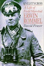 Knight's Cross : Life of Field Marshal Erwin Rommel -- Paperback （New ed）