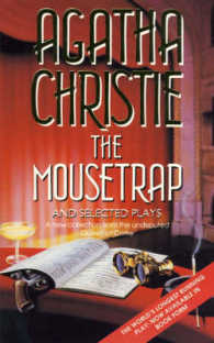 The Mousetrap and Selected Plays （50TH）