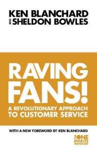Raving Fans! (The One Minute Manager)