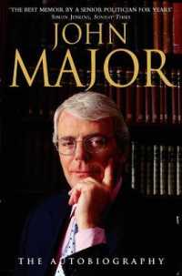 John Major : The Autobiography