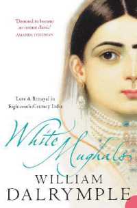 White Mughals : Love and Betrayal in 18th-Century India
