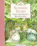 Summer Story (Brambly Hedge S.) （New）