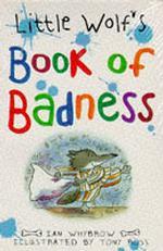 Little Wolf's Book of Badness -- Paperback （New ed）