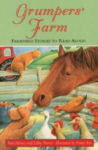 Grumpers' Farm : Farmyard Stories to Read Aloud (Collins Story Collection S.)