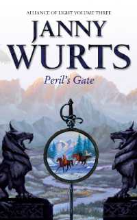 Peril's Gate : Third Book of the Alliance of Light (The Wars of Light and Shadow)