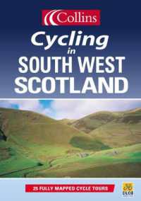 Cycling in South West Scotland (Cycling Guide Series) （Spiral）