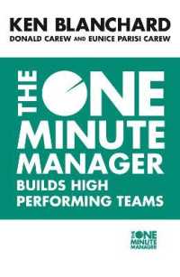 The One Minute Manager Builds High Performing Teams (The One Minute Manager)