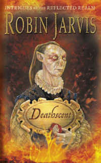 Deathscent (Intrigues of the Reflected Realm S.) -- Paperback / softback （New ed）