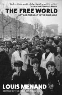 The Free World : Art and Thought in the Cold War