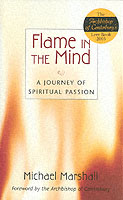 Flame in the Mind : A Journey of Spiritual Passion