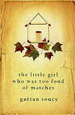 Little Girl Who Was Too Fond of Matches -- Paperback