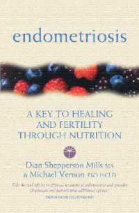 Endometriosis : A Key to Healing and Fertility through Nutrition